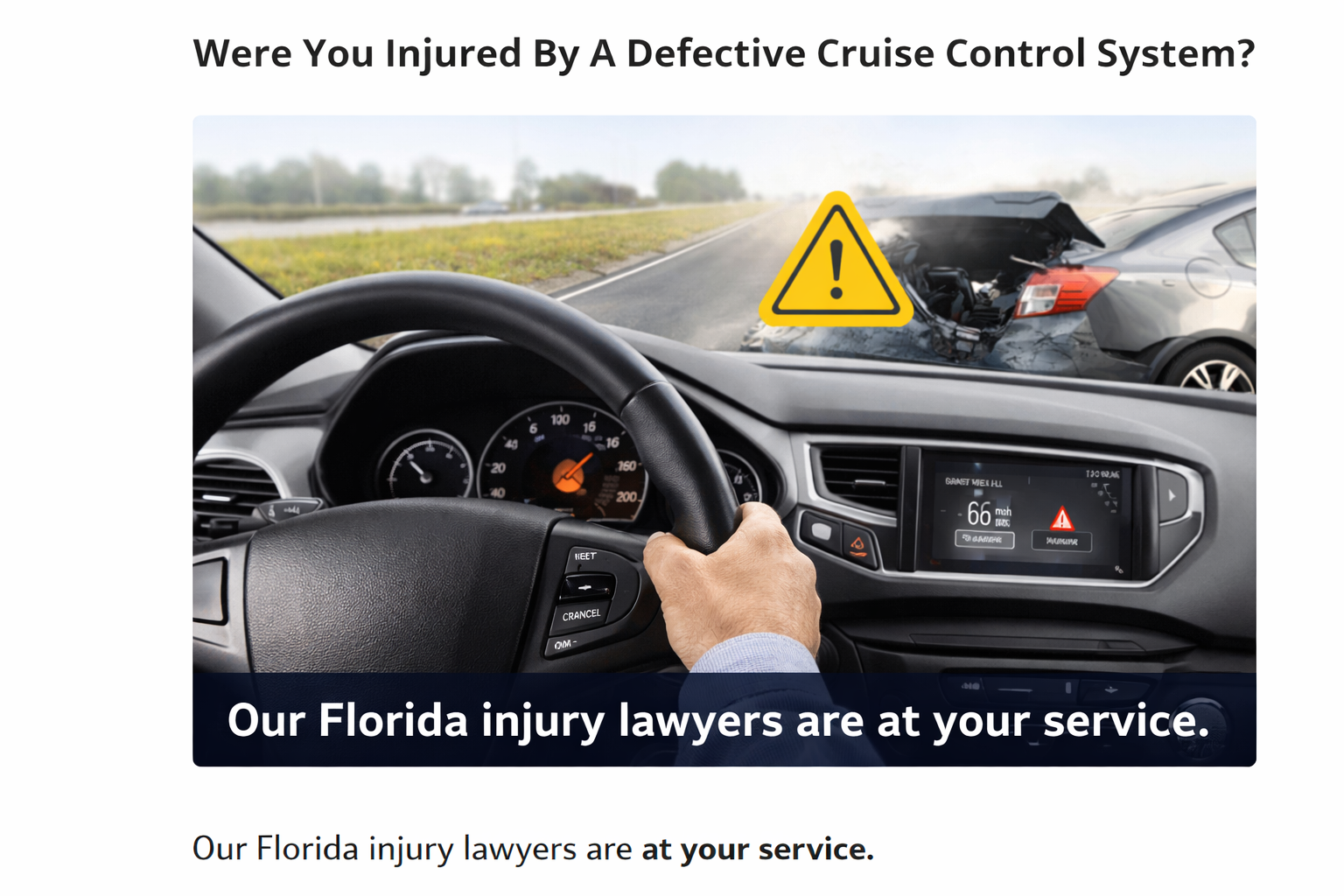 Car accident caused by defective cruise control system in Florida